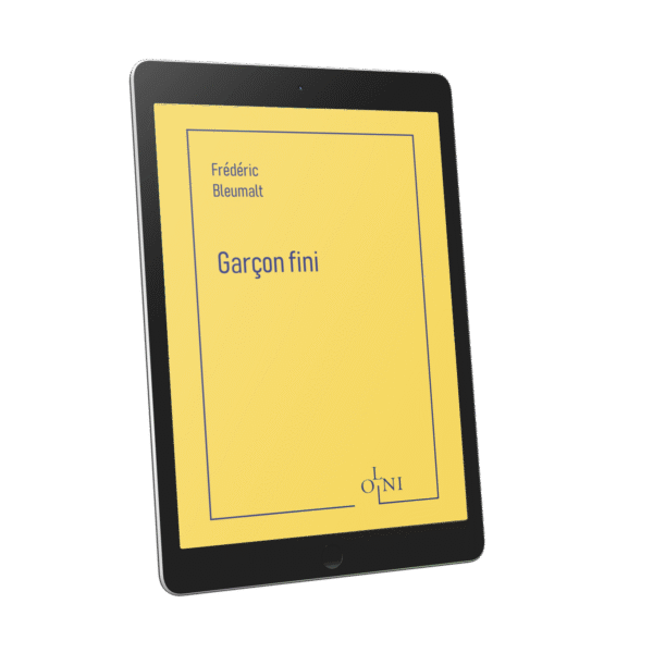 Garçon fini - Frédéric Bleumalt (Version PDF)