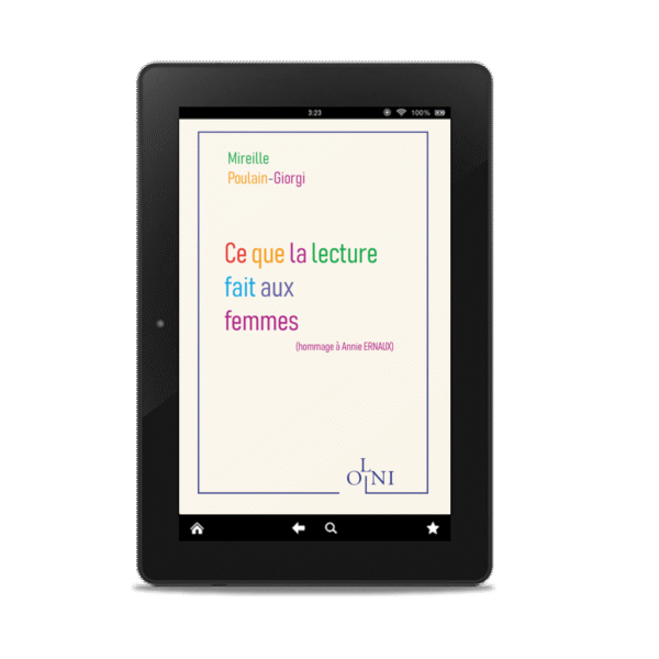 Ce que la lecture fait aux femmes (hommage à Annie Ernaux) - Mireille Poulain-Giorgi (Version numérique)