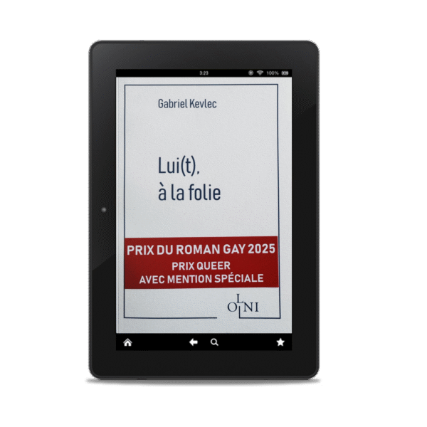 Lui(t), à la folie - Gabriel Kevlec (Version numérique)