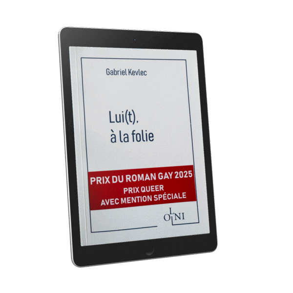 Lui(t), à la folie - Gabriel Kevlec (Version PDF)