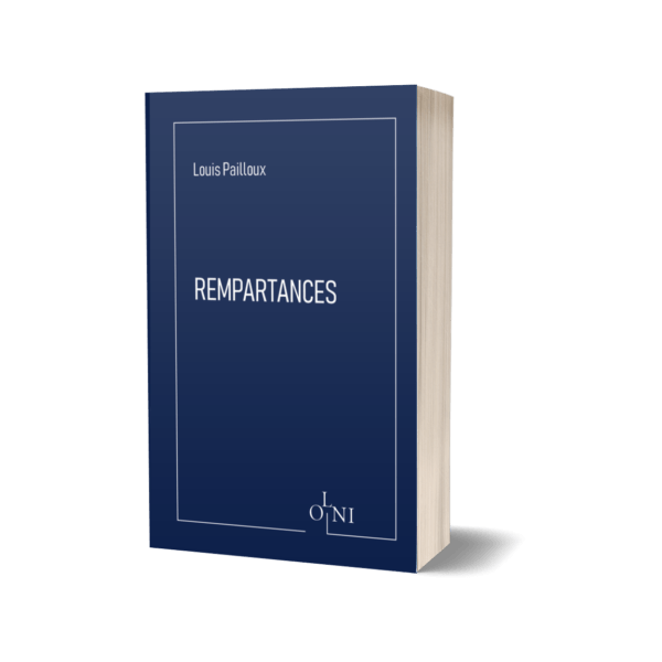 Rempartances - Louis Pailloux (Version POCHE)